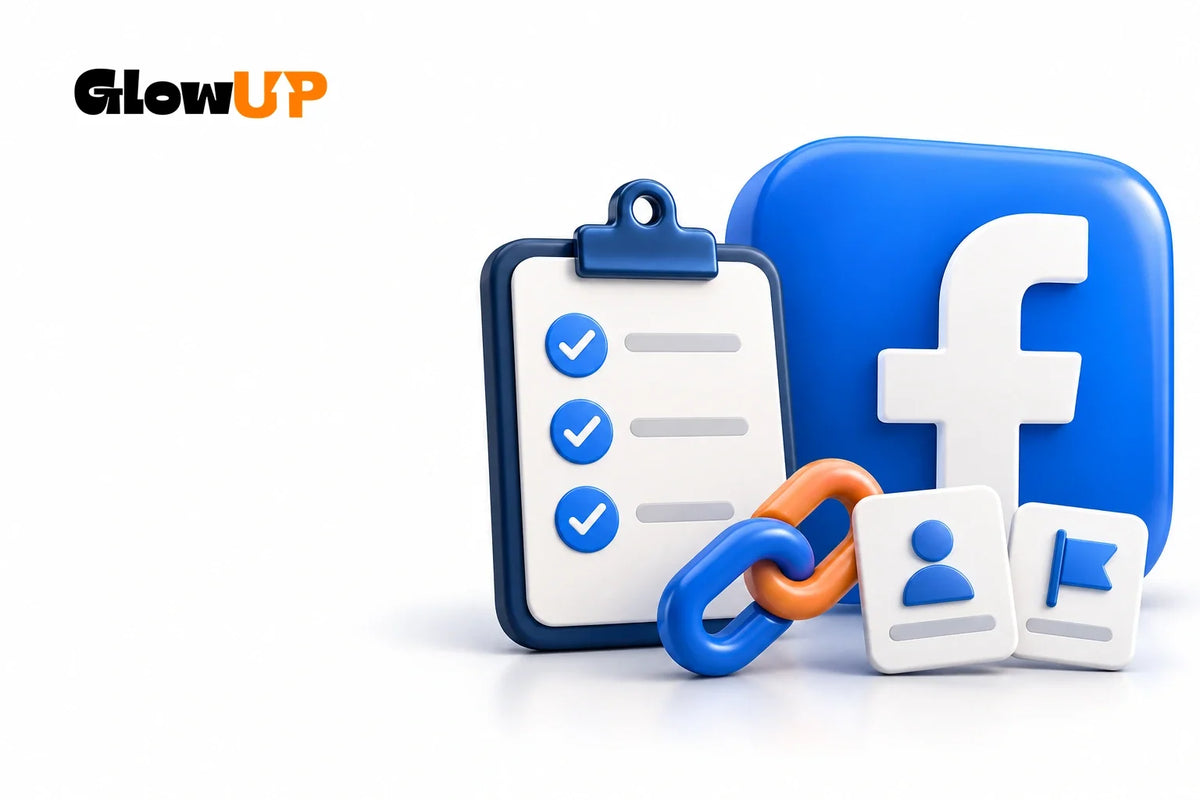 Checklist per un ordine di follower Facebook con simboli di pagina e profilo e logo originale GlowUP.